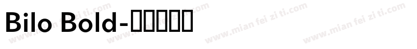 Bilo Bold字体转换